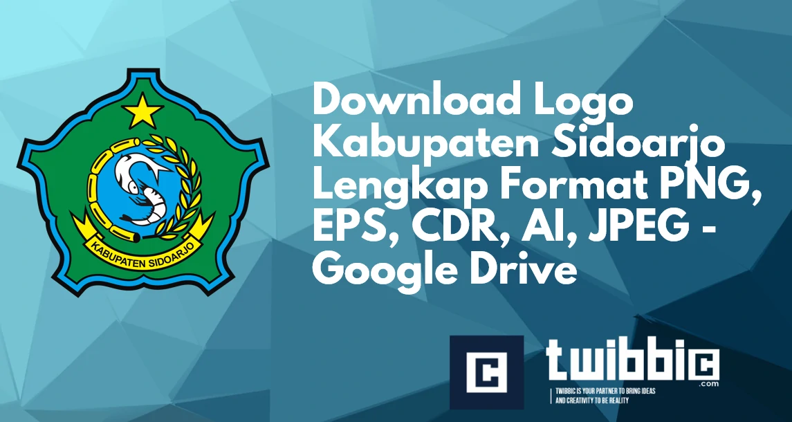 Download Logo Kabupaten Sidoarjo Lengkap Format PNG, EPS, CDR, AI, JPEG - Google Drive