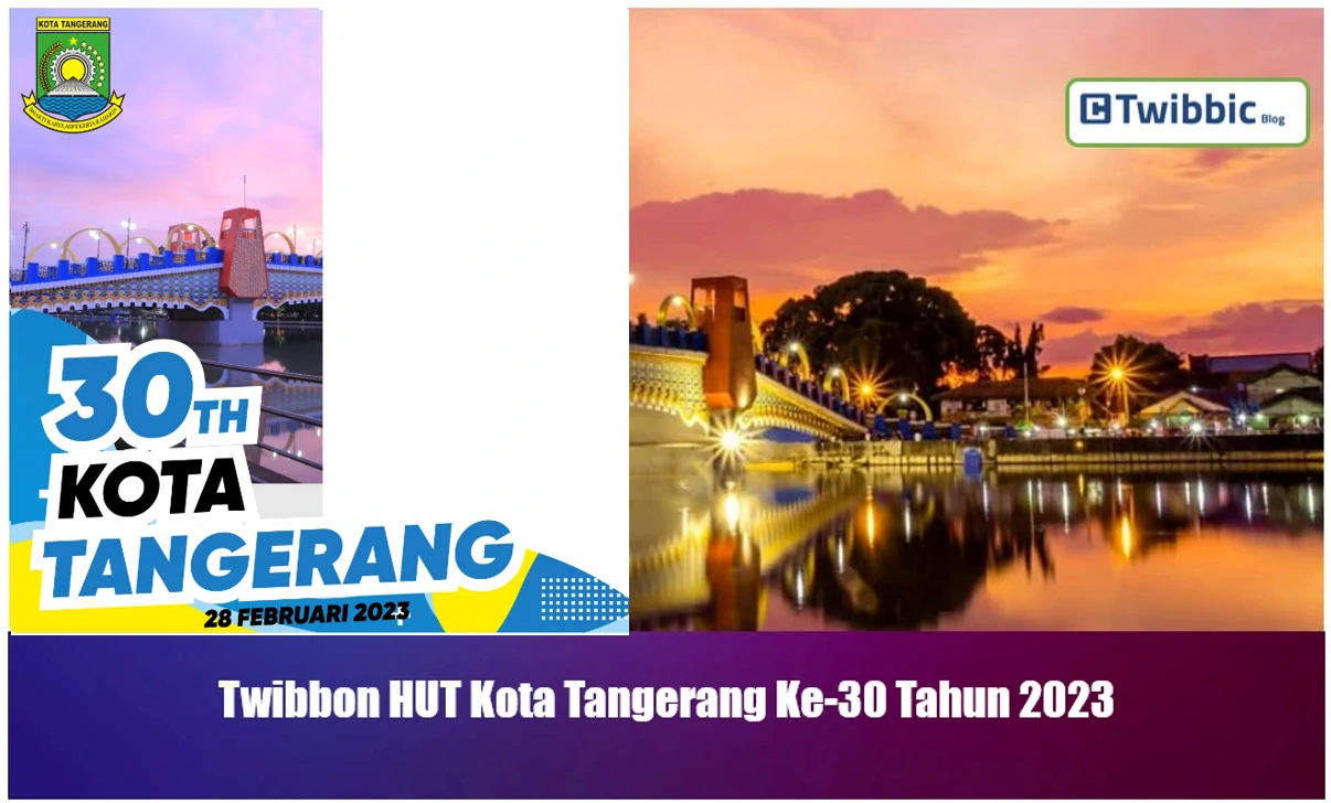 Twibbon HUT Kota Tangerang Ke-30 Tahun 2023
