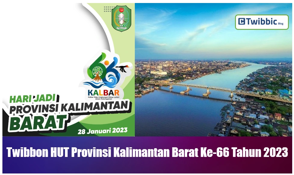 Twibbon HUT Provinsi Kalimantan Barat Ke-66 Tahun 2023