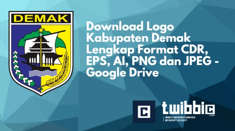 Download Logo Kabupaten Demak Lengkap Format CDR, EPS, AI, PNG dan JPEG - Google Drive