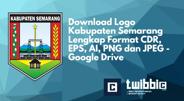 Download Logo Kabupaten Semarang Lengkap Format CDR, EPS, AI, PNG dan JPEG - Google Drive