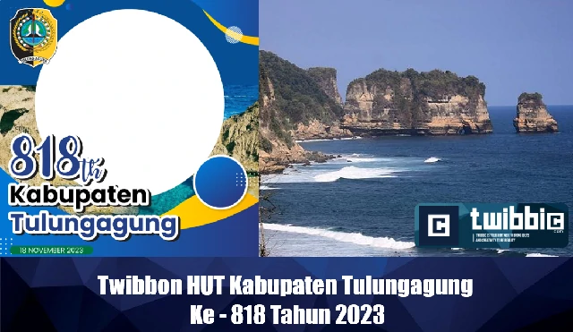 Twibbon HUT Kabupaten Tulungagung Ke - 818 Tahun 2023